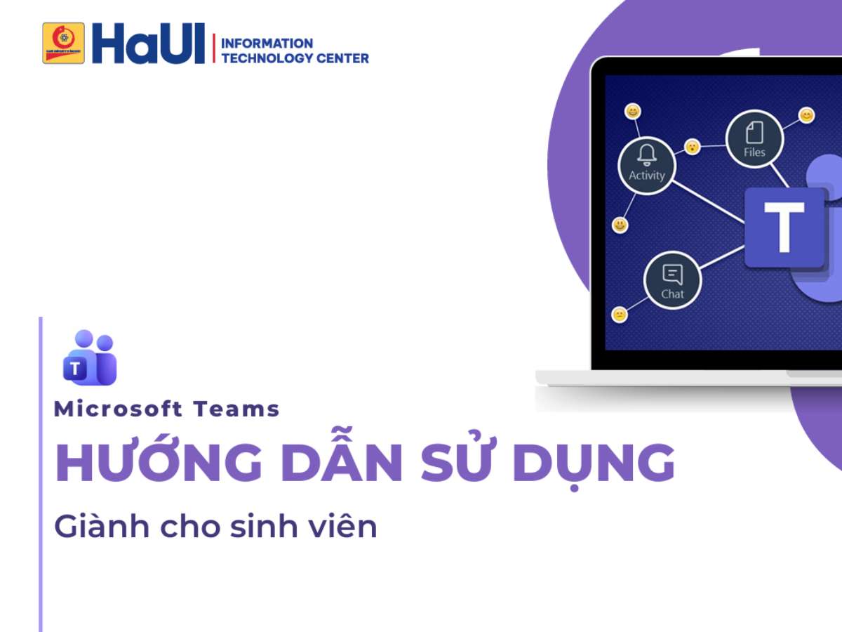 Hướng dẫn Microsoft Team dành cho Sinh viên