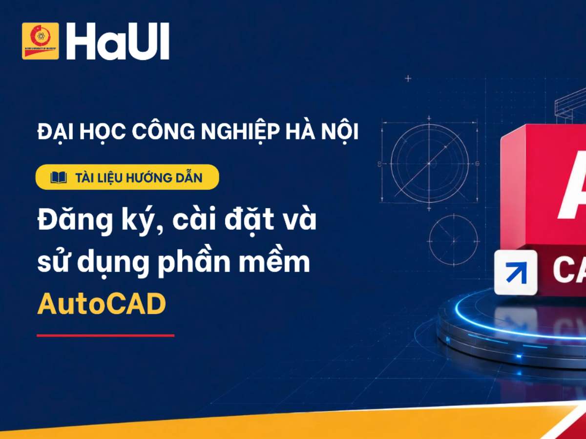 Hướng dẫn cài đặt và sử dụng phần mềm AutoCAD
